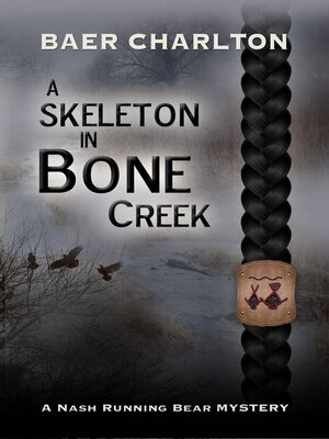 cover image of A Skeleton in Bone Creek